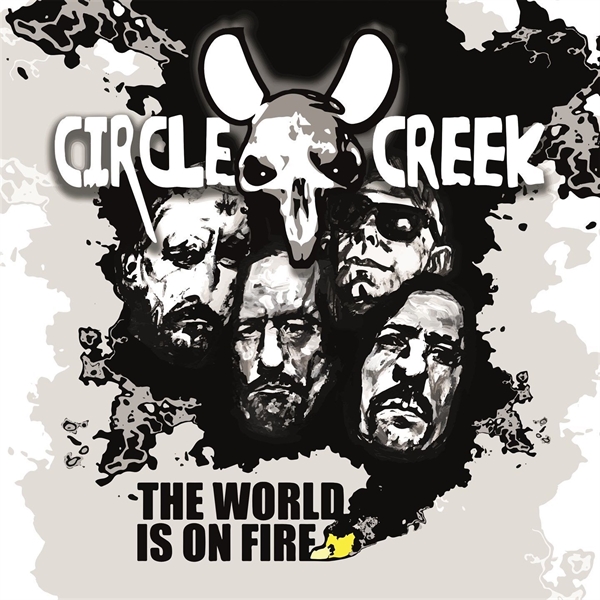 Circle Creek - The World Is On Fire, CD