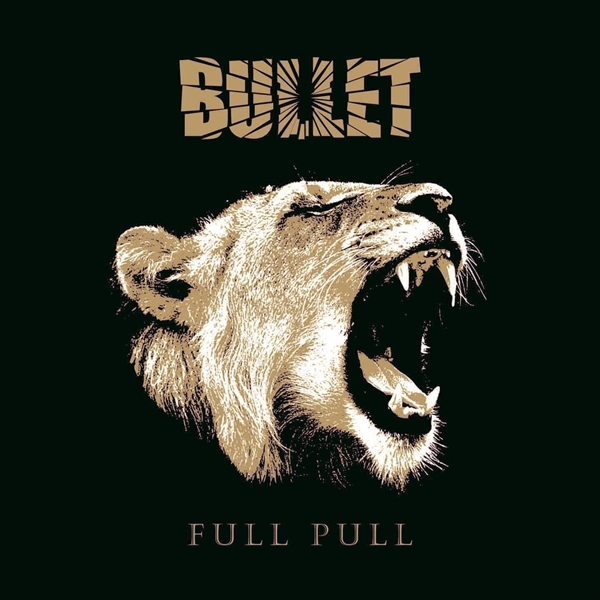 Bullet - Full Pull, LP