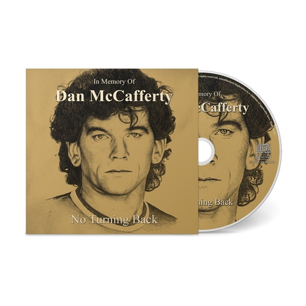 In Memory of Dan McCafferty - No Turning Back, CD