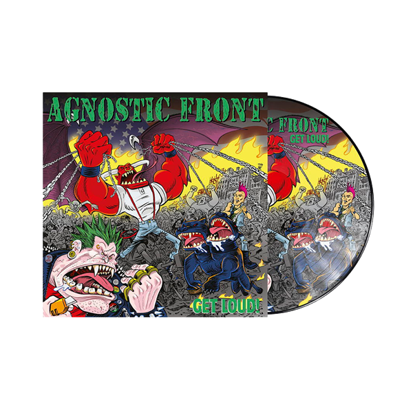 AGNOSTIC FRONT - Get loud!, Picture LP