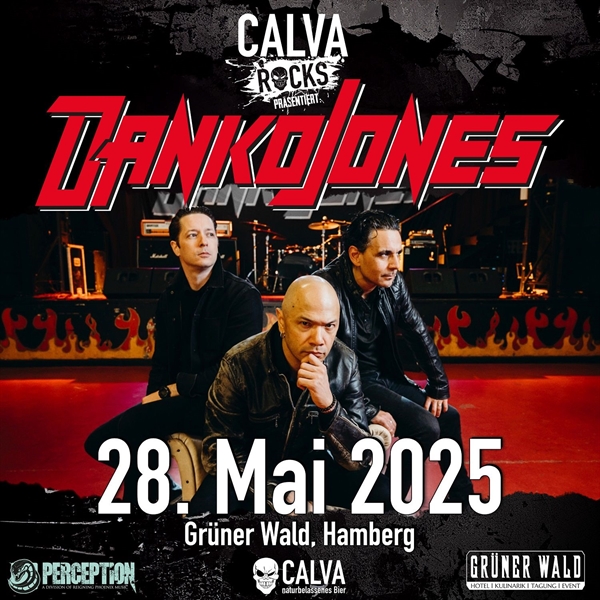 Calva rocks: DANKO JONES, Hamberg Grner Wald, 28.05.2025