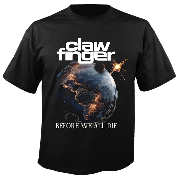 CLAWFINGER - Before We All Die, T-Shirt