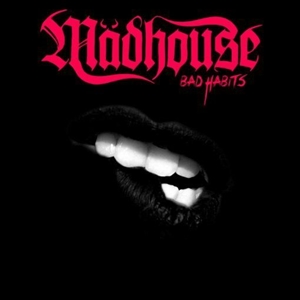 Mädhouse - Bad Habits, CD Mädhouse - Bad Habits, CD