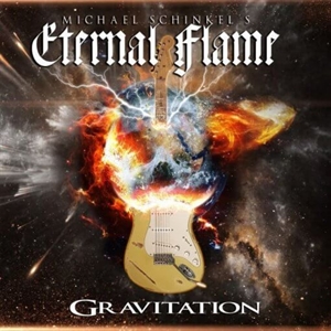 Michael Schinkel’s Eternal Flame – Gravitation, CD Michael Schinkel’s Eternal Flame – Gravitation, CD