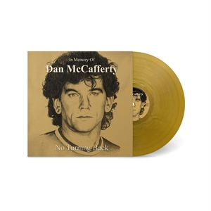 In Memory of Dan McCafferty - No Turning Back, LP In Memory of Dan McCafferty - No Turning Back, LP
