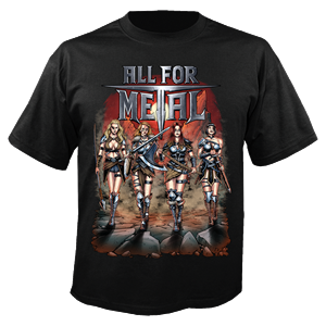 ALL FOR METAL - Goddesses of war, T-Shirt