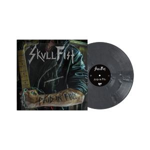 SKULL FIST - Paid in full, LP