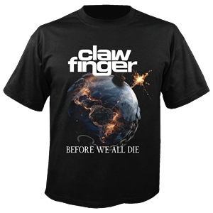 CLAWFINGER - Before We All Die, T-Shirt
